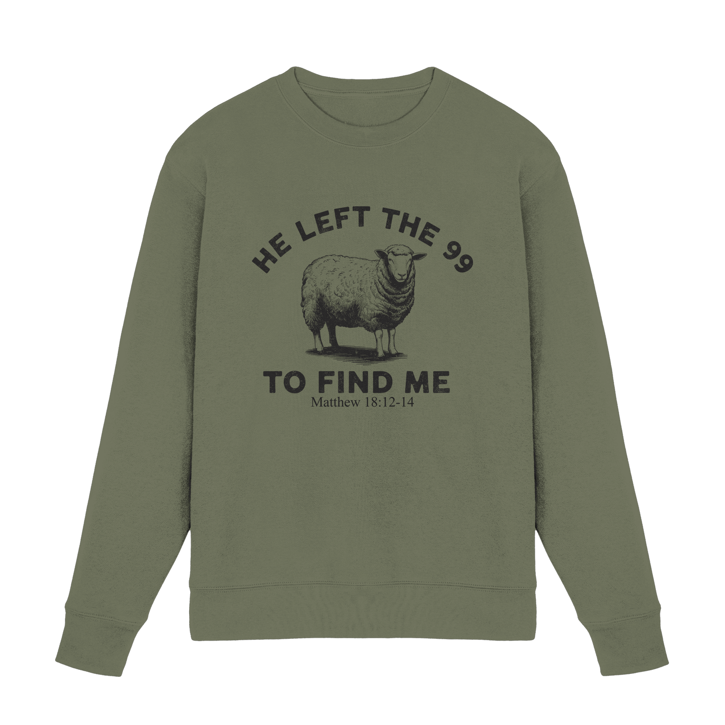 He Left the 99 to Find Me | Persönliches Glaubensbekenntnis - Premium Sweatshirt