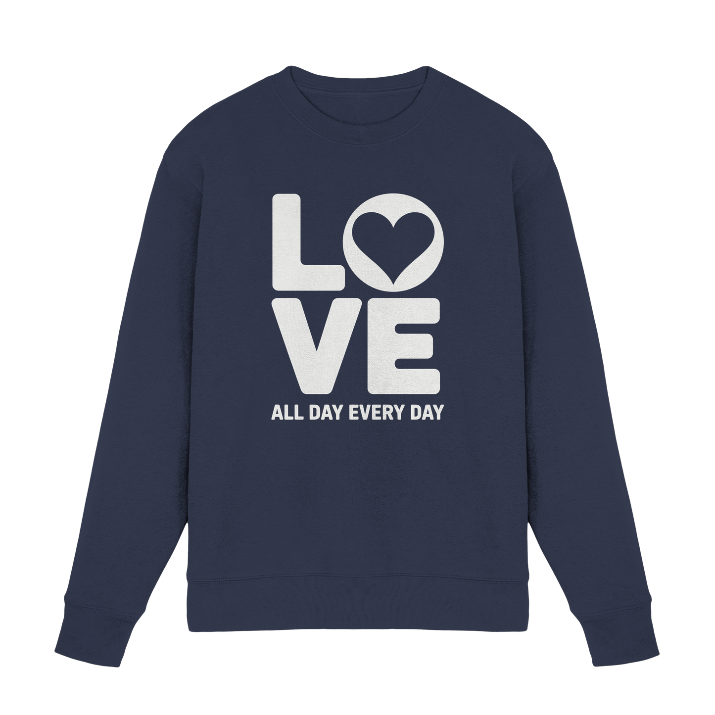 Love All Day Every Day | Love Design - Premium Sweatshirt