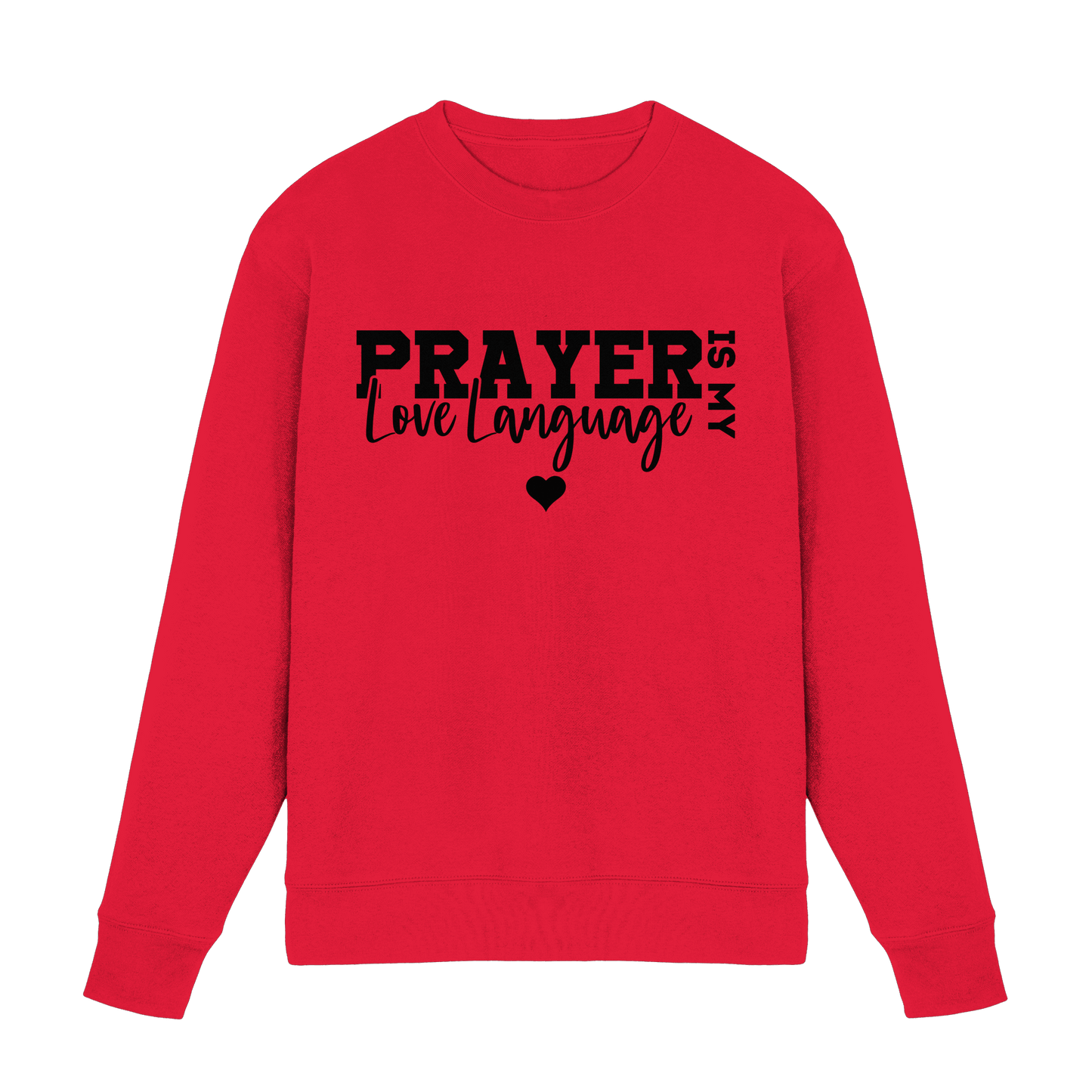 Prayer Is My Love Language – Christliche Kleidung mit Statement - Premium Sweatshirt