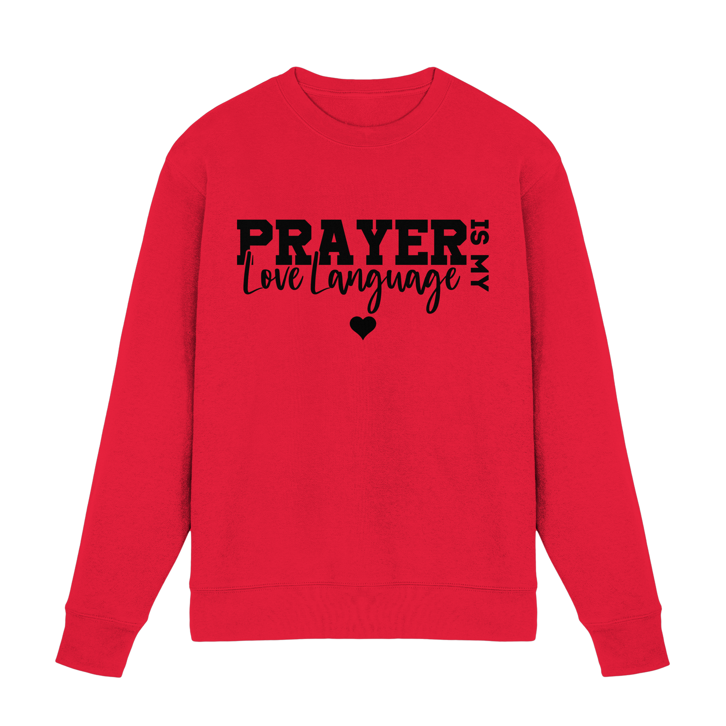 Prayer Is My Love Language – Christliche Kleidung mit Statement - Premium Sweatshirt