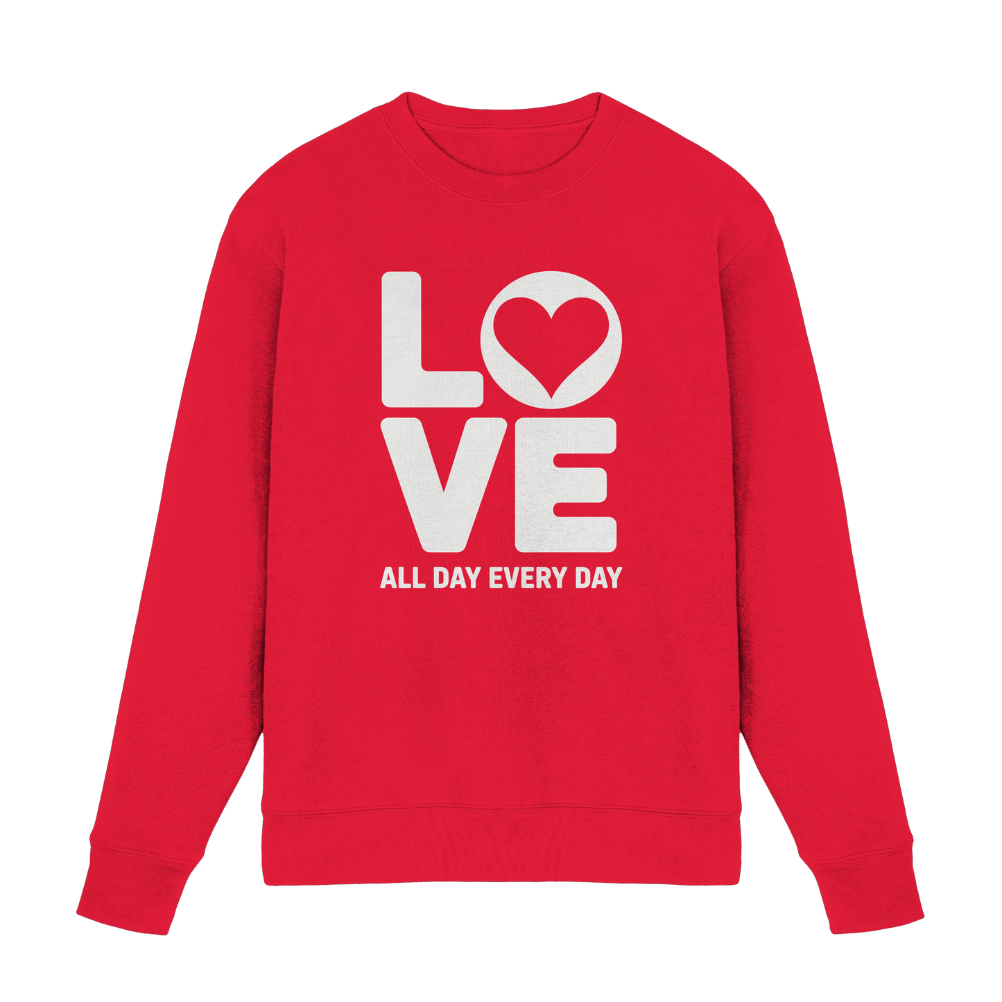 Love All Day Every Day | Love Design - Premium Sweatshirt