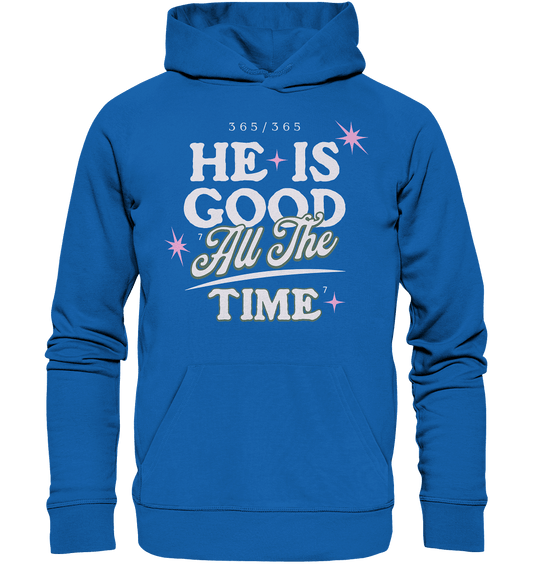 Er ist immer gut - Premium Unisex Hoodie