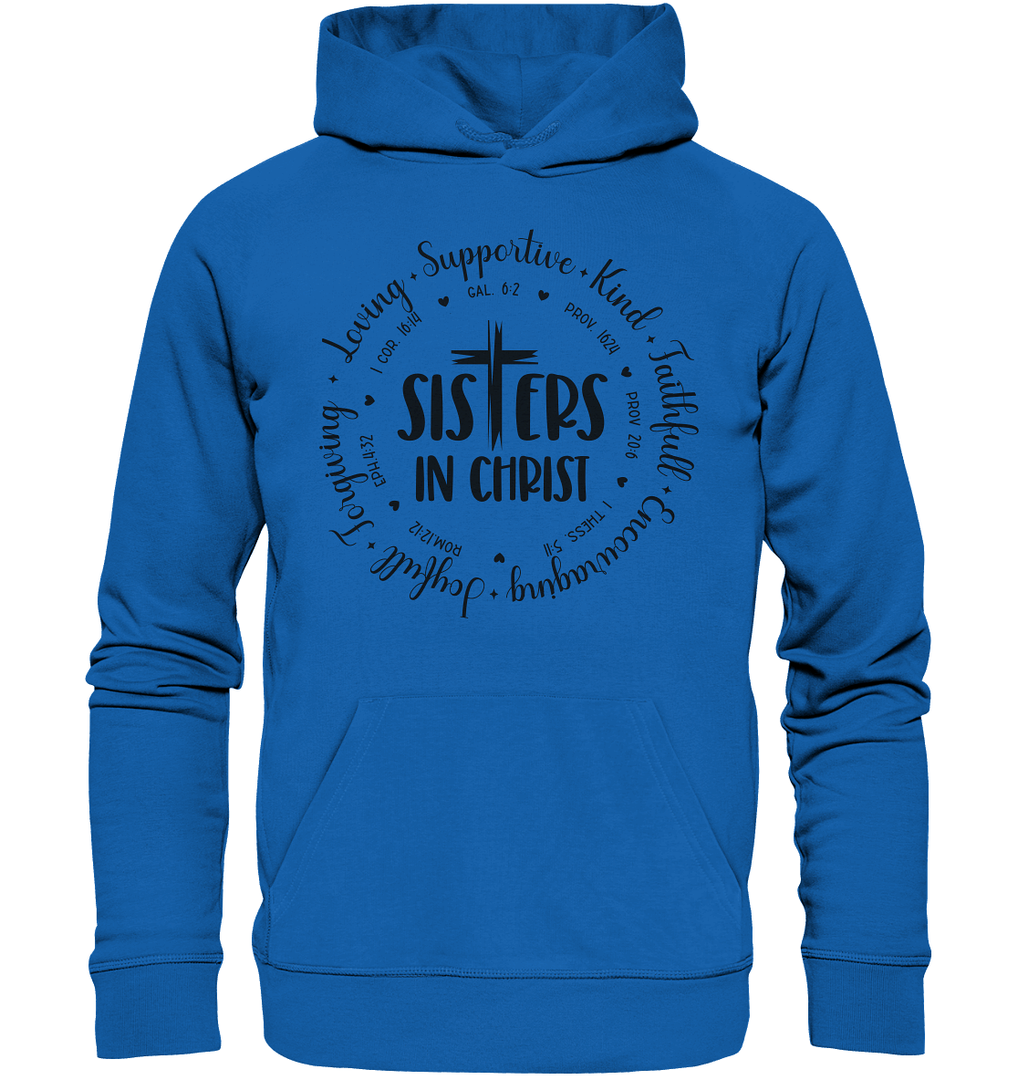 Sisters in Christ - Premium Unisex Hoodie