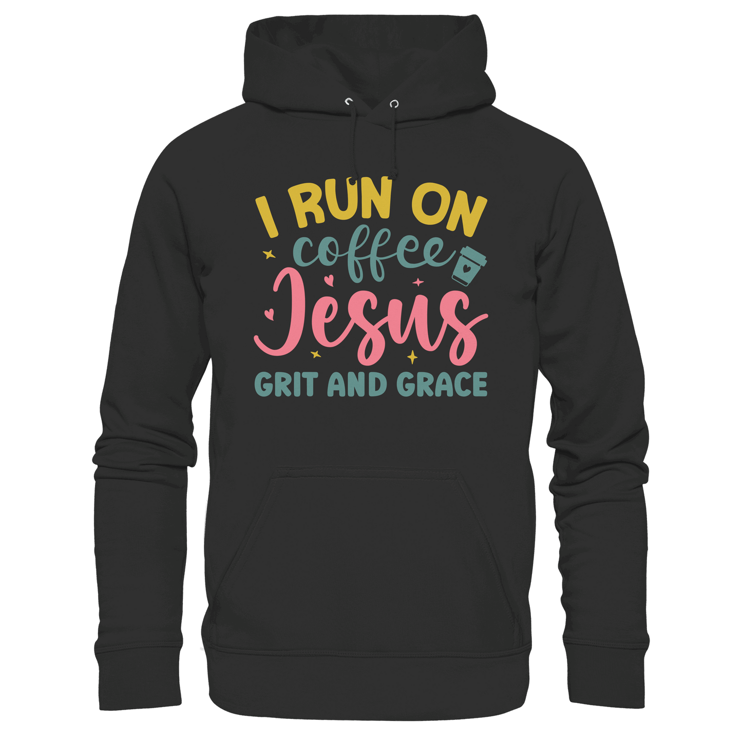 I run on coffee, Jesus, grit and grace | Christliche Produkte - Premium Unisex Hoodie