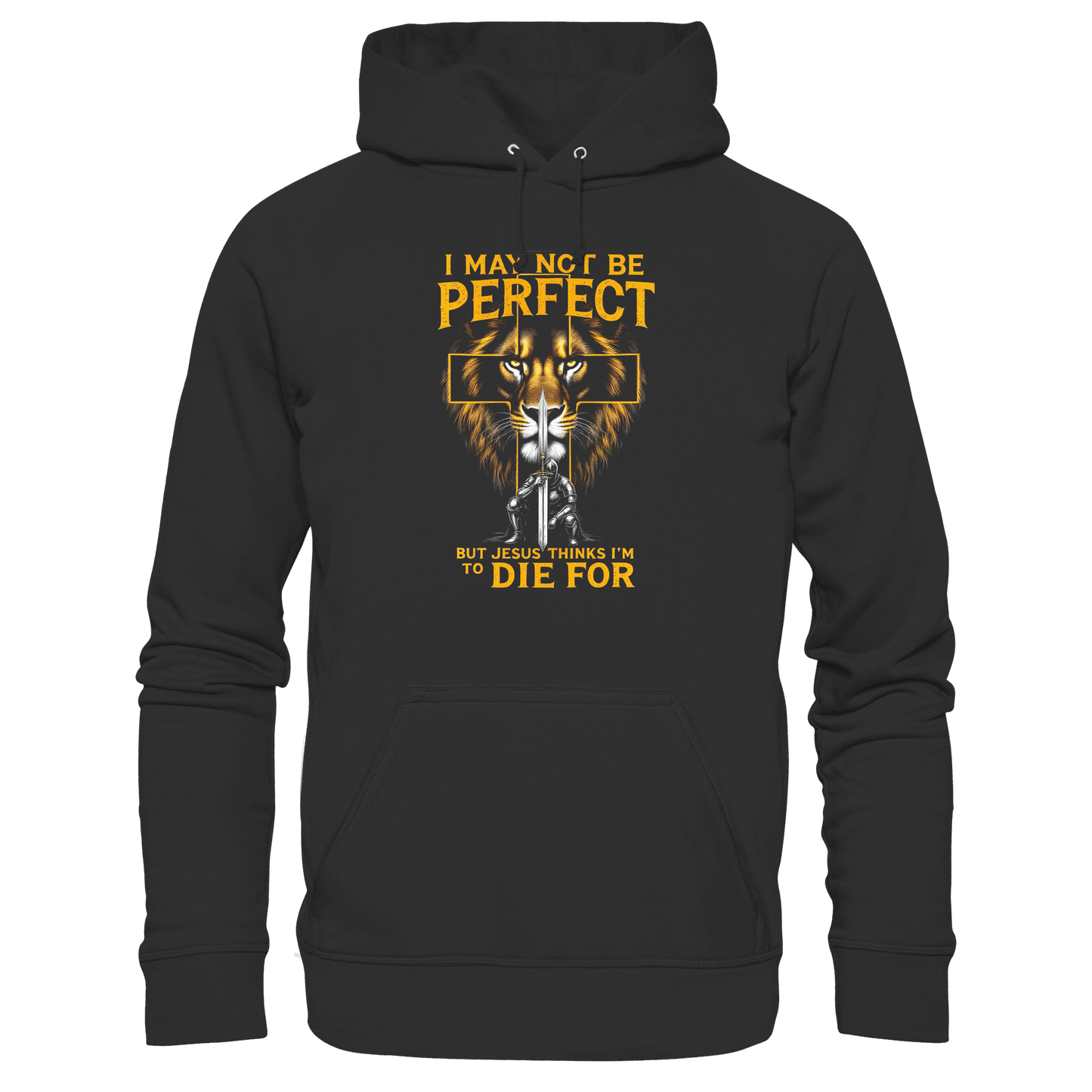 I May Not Be Perfect, But Jesus Thinks I’m to Die For | Christliches Design mit Botschaft der Gnade - Premium Unisex Hoodie