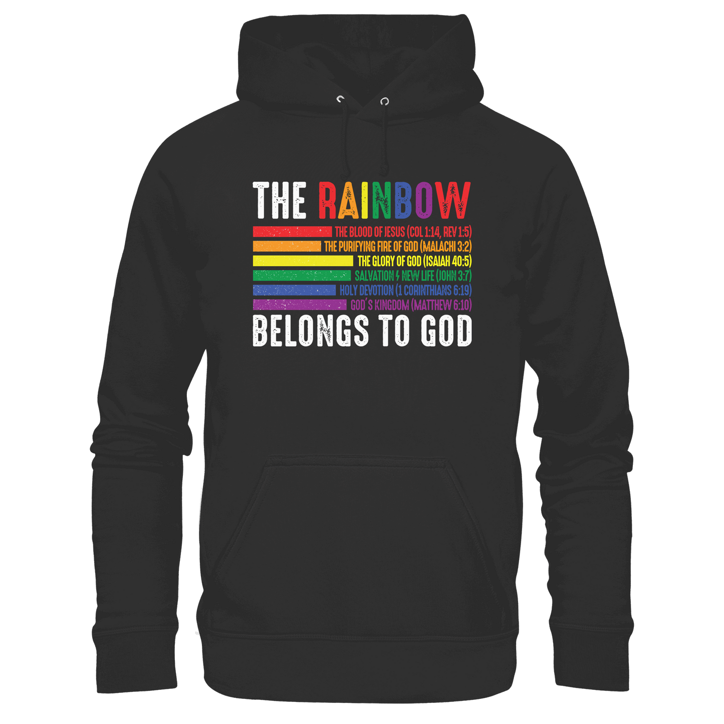 The Rainbow Belongs To God – Zeichen des Bundes und der Liebe - Premium Unisex Hoodie
