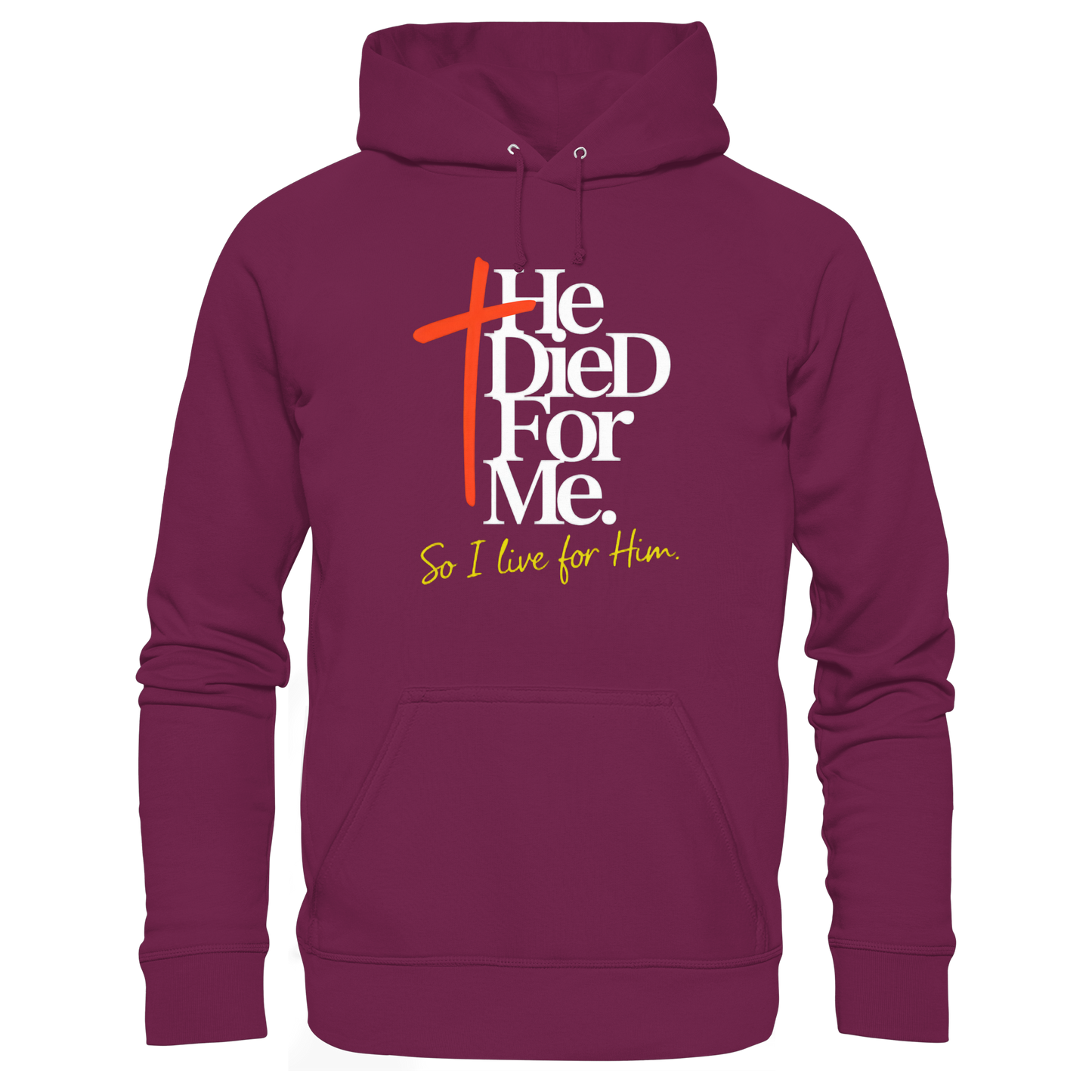 He Died for Me – Christliches Design mit Statement - Premium Unisex Hoodie