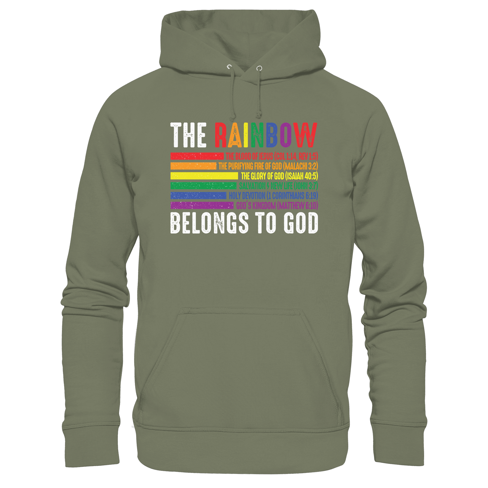 The Rainbow Belongs To God – Zeichen des Bundes und der Liebe - Premium Unisex Hoodie