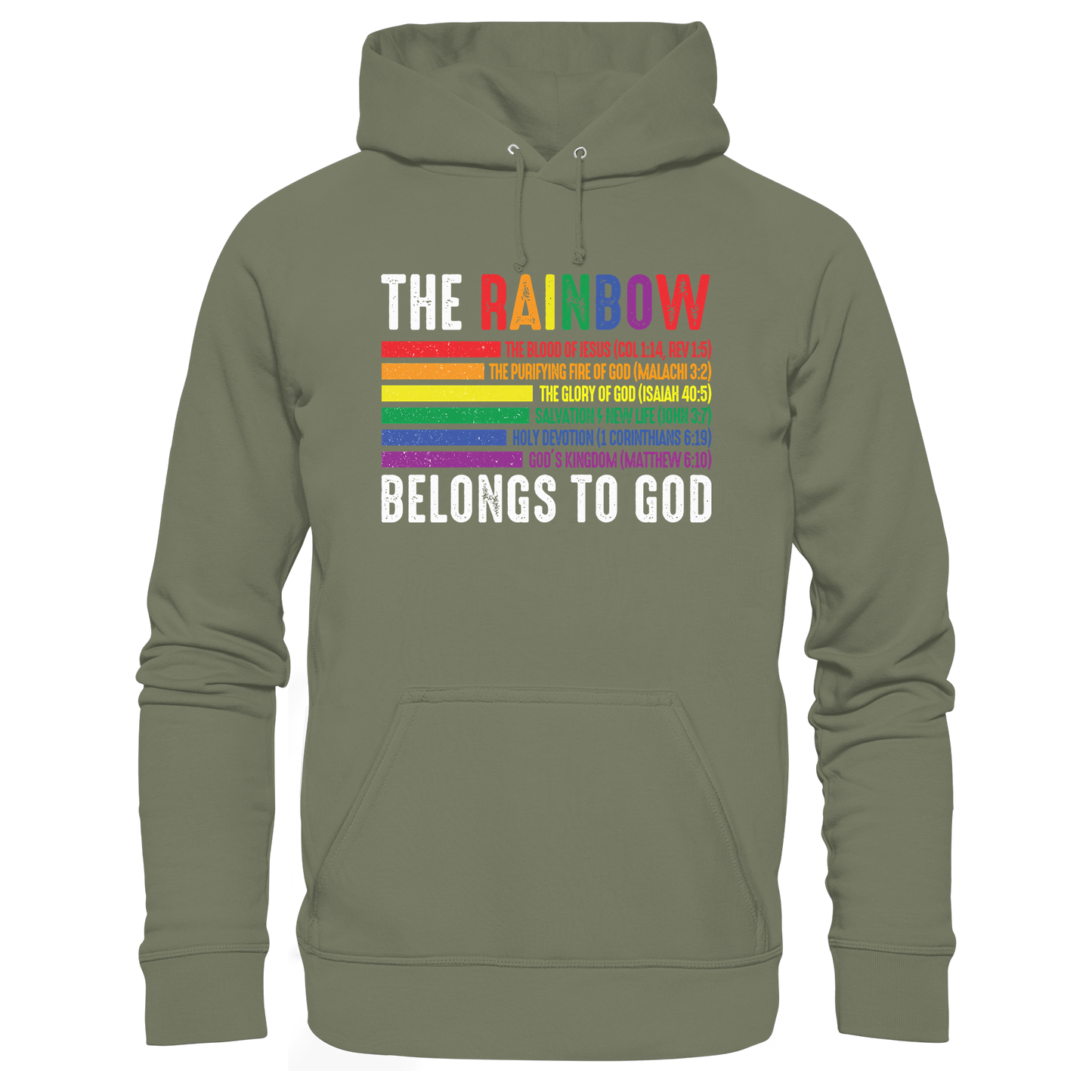 The Rainbow Belongs To God – Sign of the Covenant and Love - Premium Unisex Hoodie