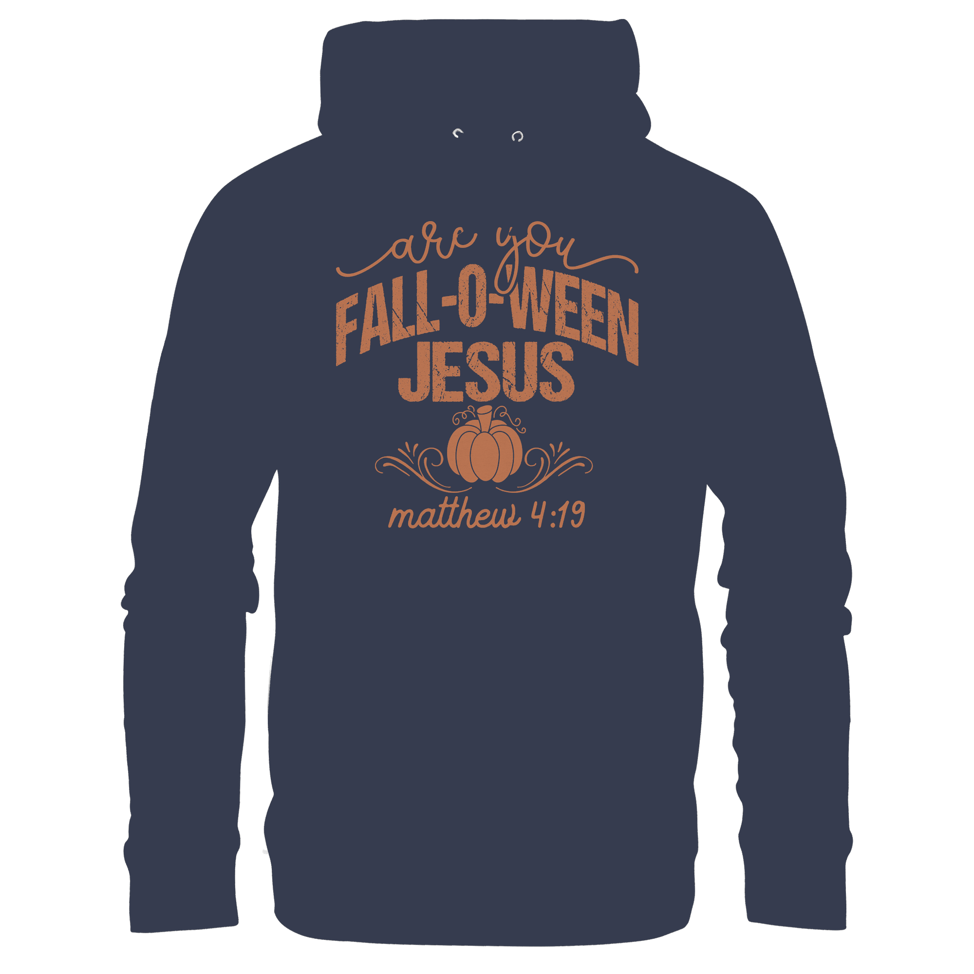 Are you FALL O WEEN Jesus? – Matthew 4:19 | Christliche Halloween Produkte - Premium Unisex Hoodie