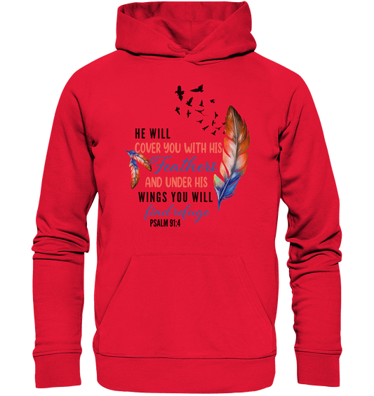 Psalm 91:4 - He will cover you with his Feathers - Premium Unisex Hoodie