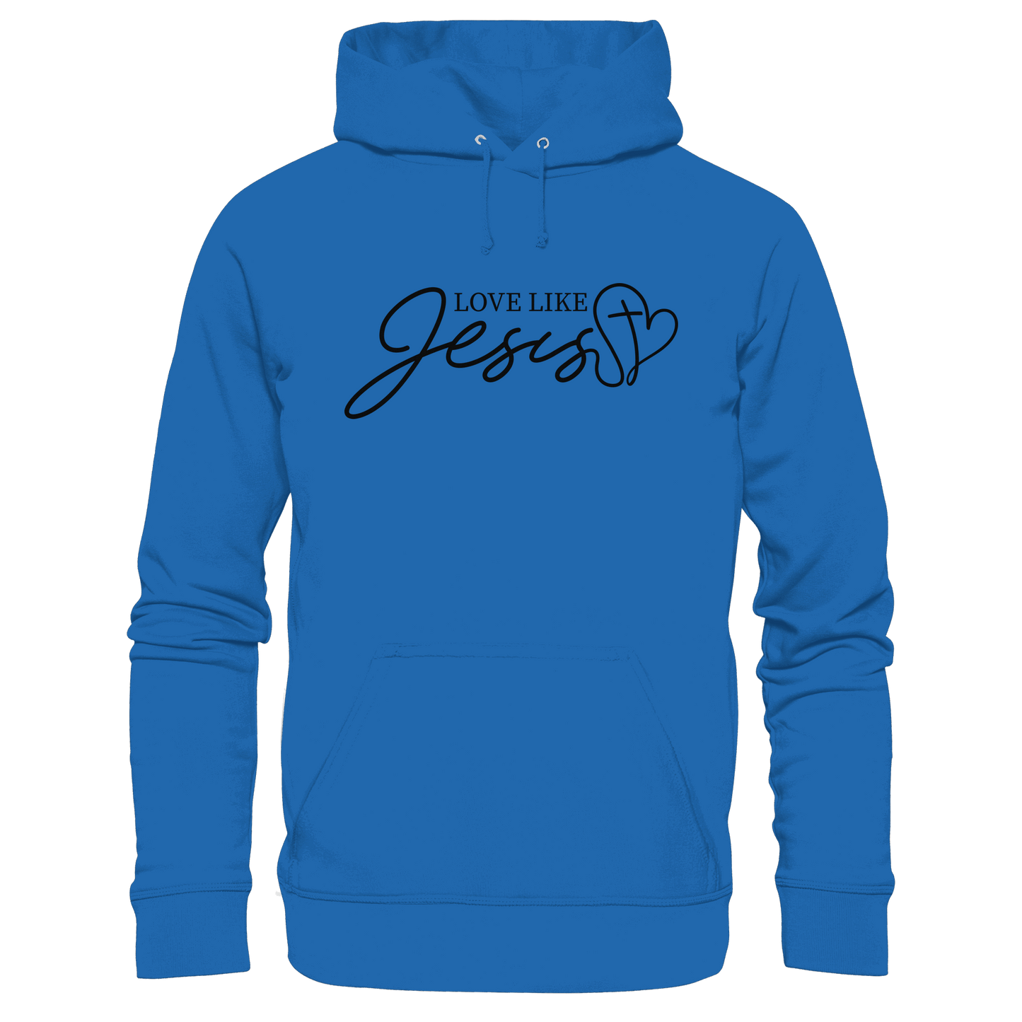 Love Like Jesus – Liebe, die verändert | Ein Statement des Glaubens - Premium Unisex Hoodie