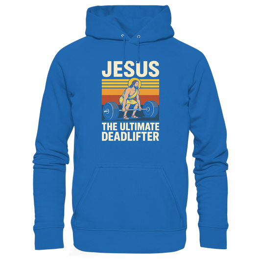 Jesus Deadlifter – Jesus the Ultimate Deadlifter | Christliches Fitness Design - Premium Unisex Hoodie