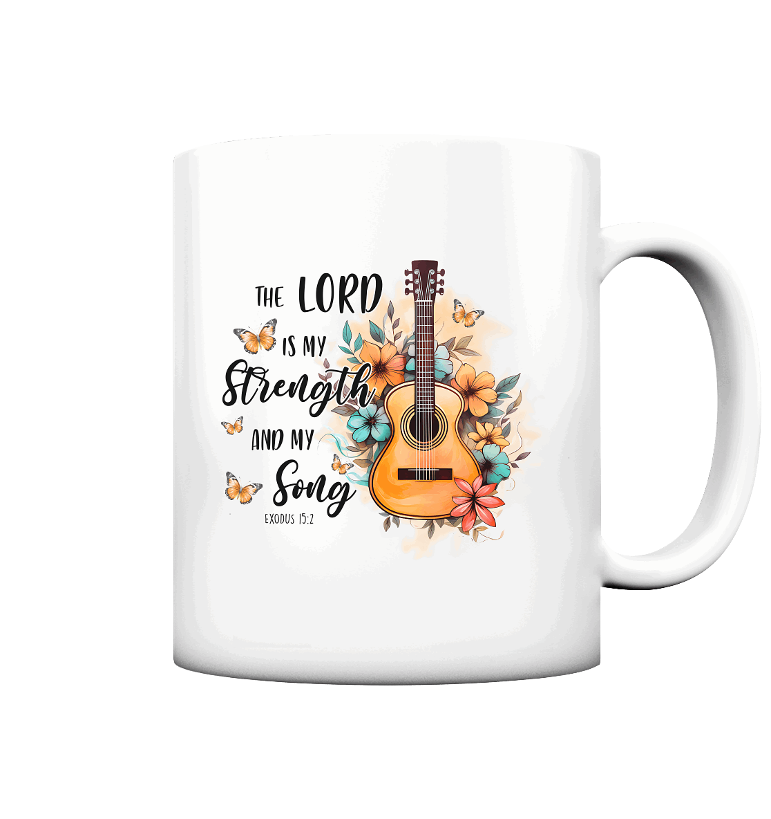 Der Herr ist meine Stärke und mein Lied - Exodus 15:2 - Tasse matt