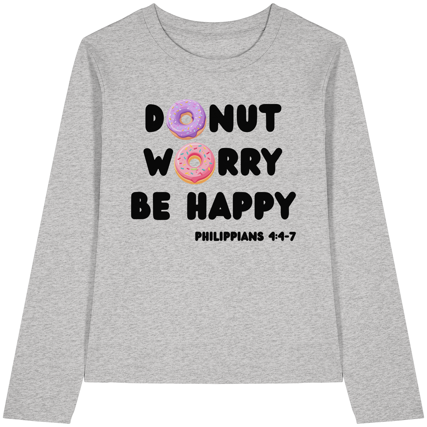 Donut Worry, Be Happy – Philipper 4,4–7 | Christliches Donut Design - Womens Organic Longsleeve T-Shirt