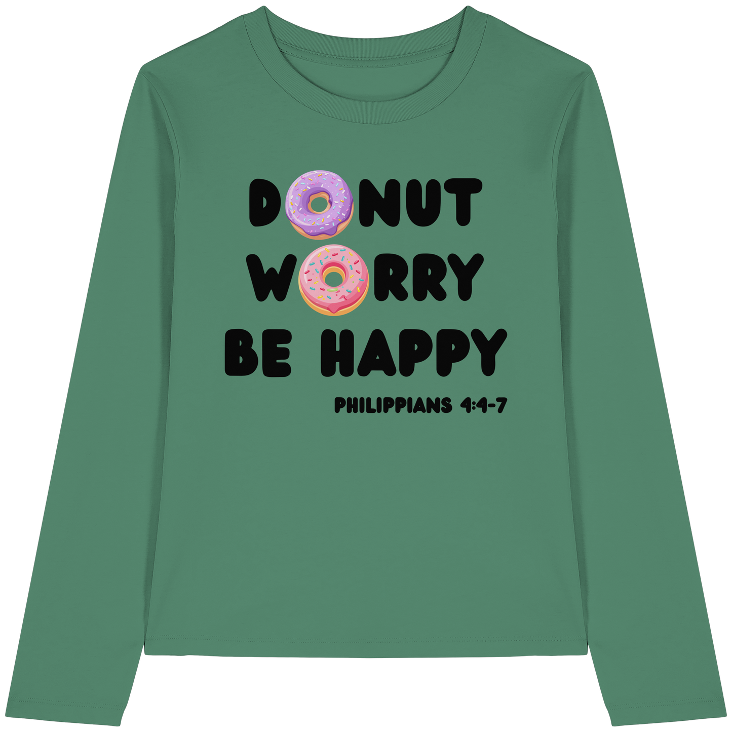 Donut Worry, Be Happy – Philipper 4,4–7 | Christliches Donut Design - Womens Organic Longsleeve T-Shirt