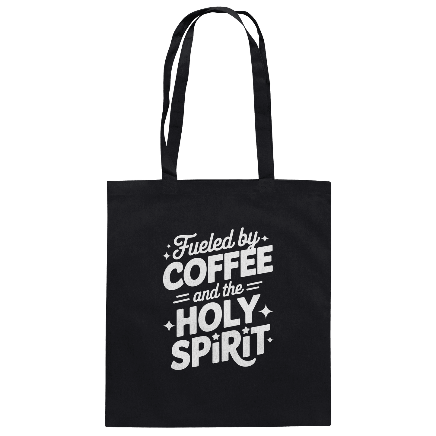 Fueled by Coffee & the Holy Spirit – Alltag mit Kraft von oben - Baumwolltasche - Taschen - Black - GfoitMa