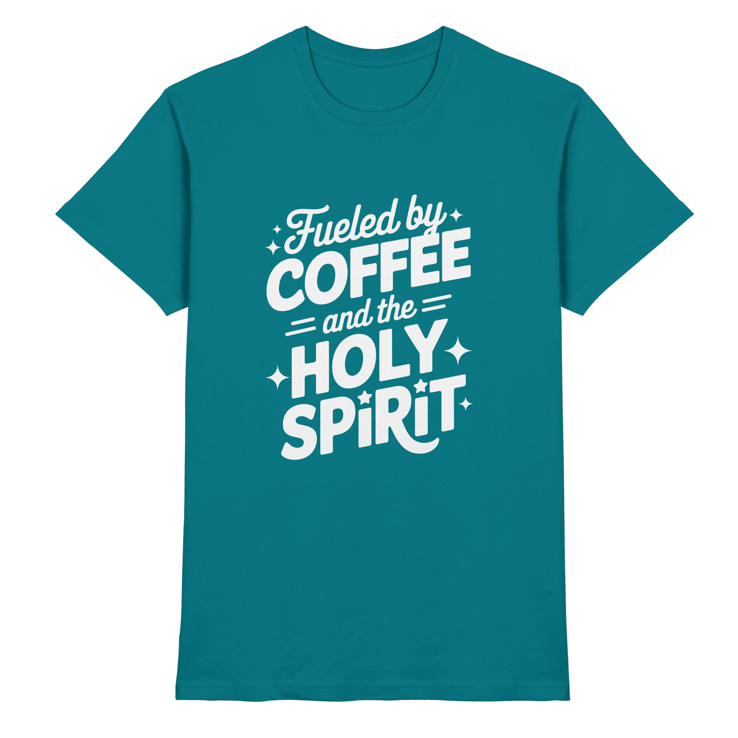 Fueled by Coffee & the Holy Spirit – Alltag mit Kraft von oben - Premium Shirt - Unisex-Shirts - Diva Blue - GfoitMa