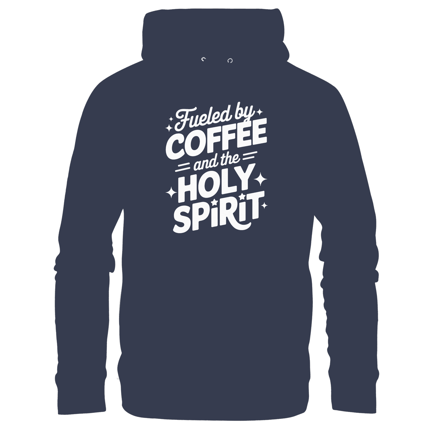 Fueled by Coffee & the Holy Spirit – Alltag mit Kraft von oben - Premium Unisex Hoodie - Hoodies - Deep Navy - GfoitMa
