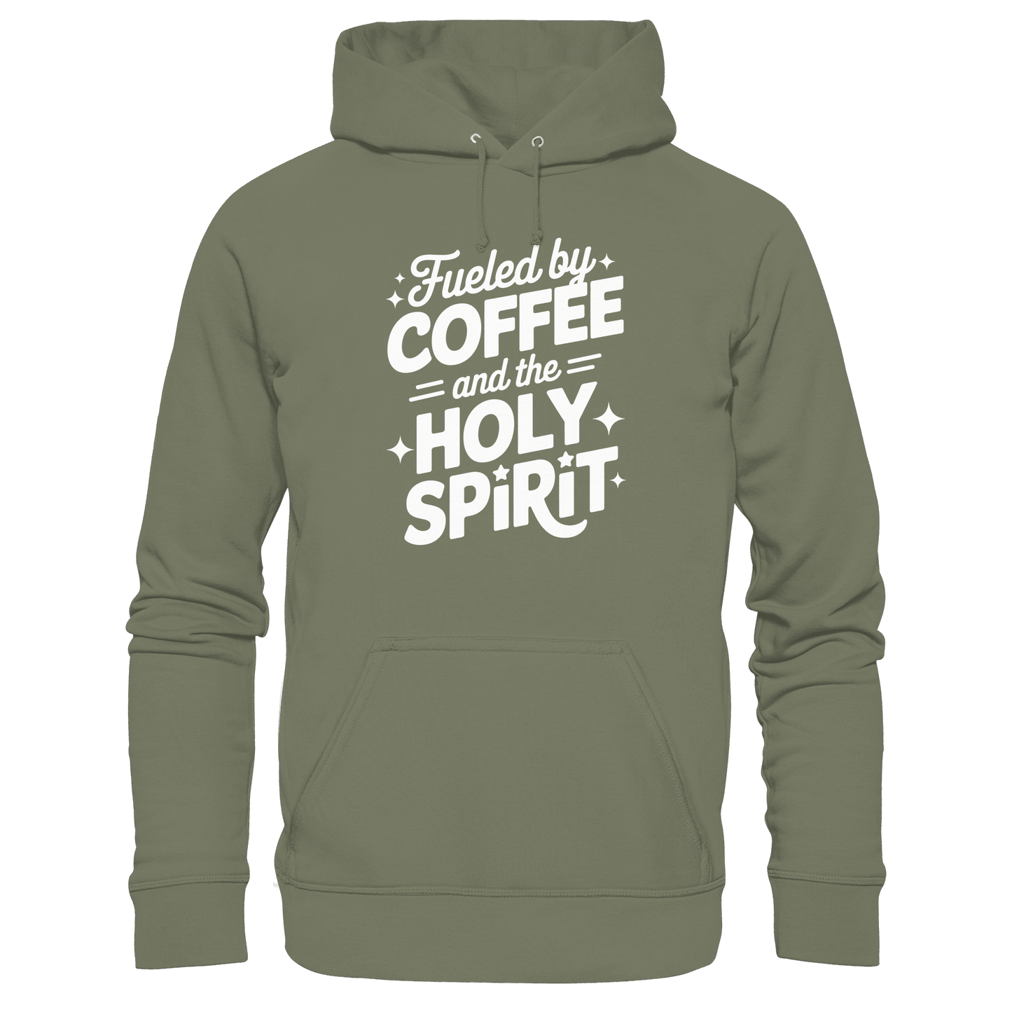 Fueled by Coffee & the Holy Spirit – Alltag mit Kraft von oben - Premium Unisex Hoodie - Hoodies - Classic Olive - GfoitMa