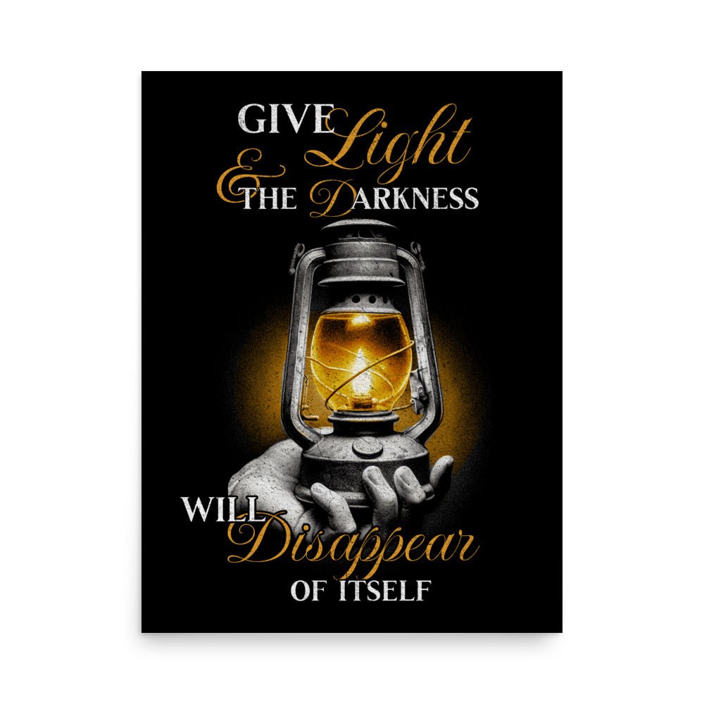 Gib Licht – und die Dunkelheit weicht - Christliches Poster - 18″×24″ - GfoitMa