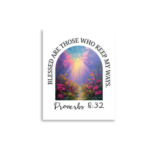 Glück beginnt mit Gehorsam – Sprüche 8:32 - Poster - 11″×14″ - GfoitMa