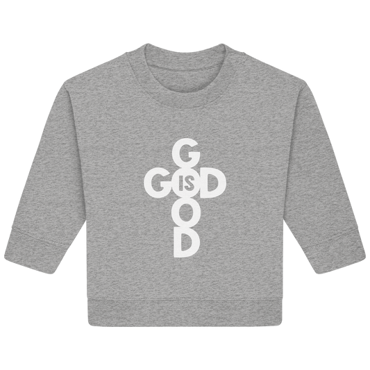 God is Good | Christliche Kleidung & Geschenke im Kreuz-Design - Baby Organic Sweatshirt - Kids & Babys - Heather Grey - GfoitMa