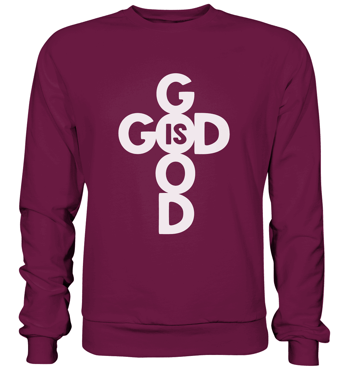 God is Good | Christliche Kleidung & Geschenke im Kreuz-Design - Premium Sweatshirt - Sweatshirts - Burgund - GfoitMa