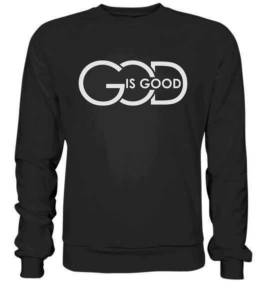God is Good | Christliche Kleidung - Premium Sweatshirt - Sweatshirts - Black - GfoitMa