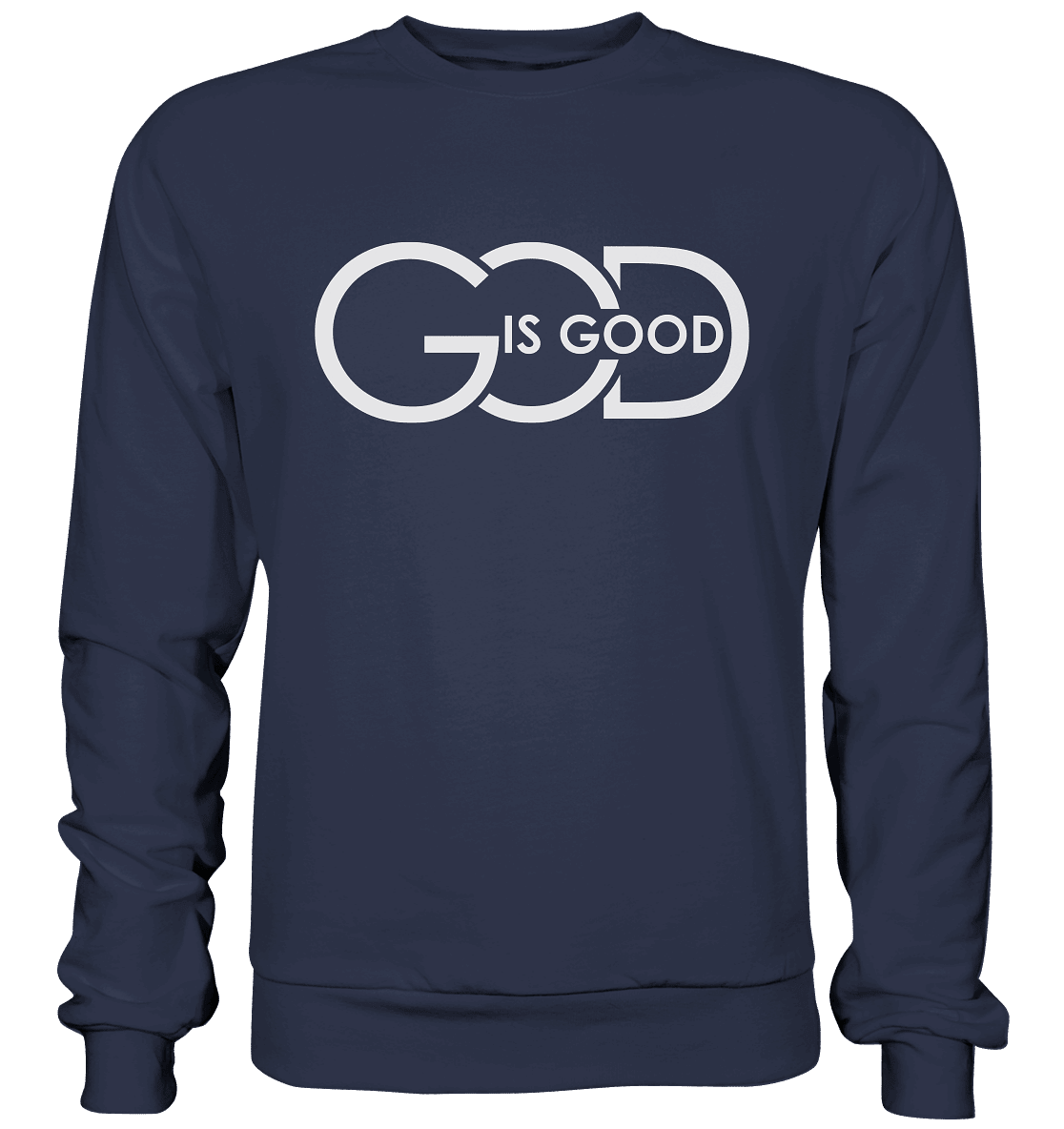 God is Good | Christliche Kleidung - Premium Sweatshirt - Sweatshirts - Deep Navy - GfoitMa