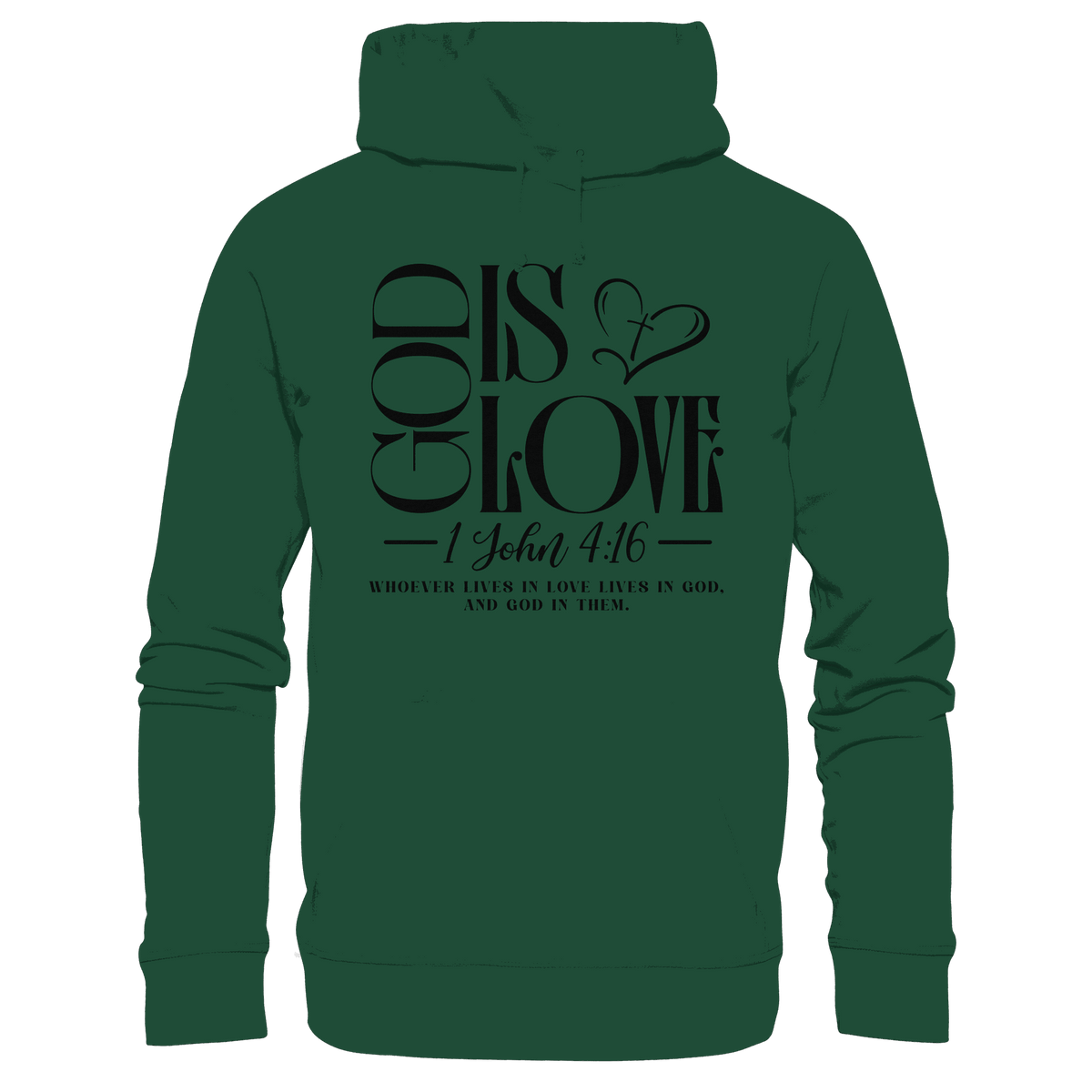 God Is Love – 1. John 4:16 | Ein Statement des Glaubens - Kids Premium Hoodie - Kids & Babys - Bottlegreen - GfoitMa