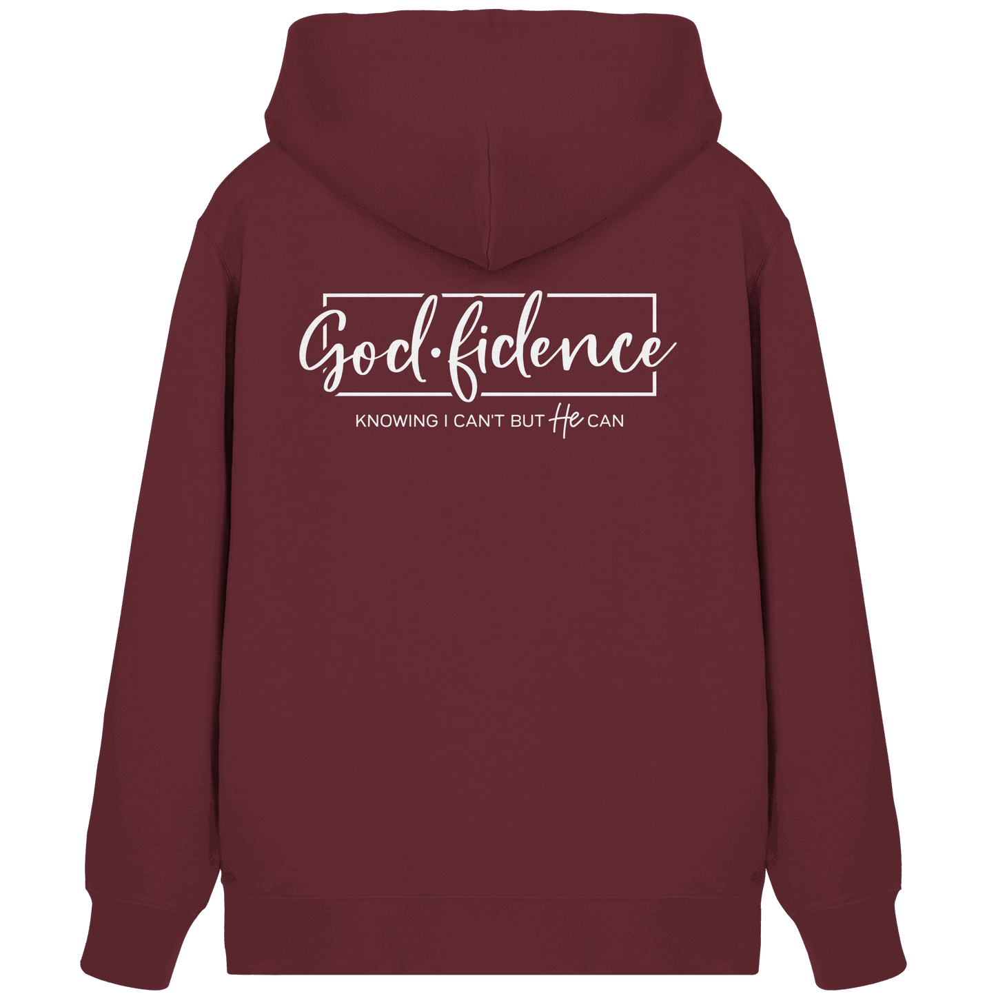 God.fidence – Knowing I can’t but He can | Christliche Kleidung - Organic Zipper - Jacken/ Zipper - Burgundy - GfoitMa