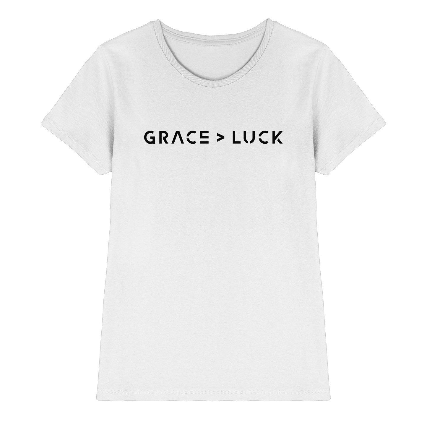Grace > Luck | Christliches Design über Gottes Gnade - Ladies Premium Shirt - Lady-Shirts - White - GfoitMa