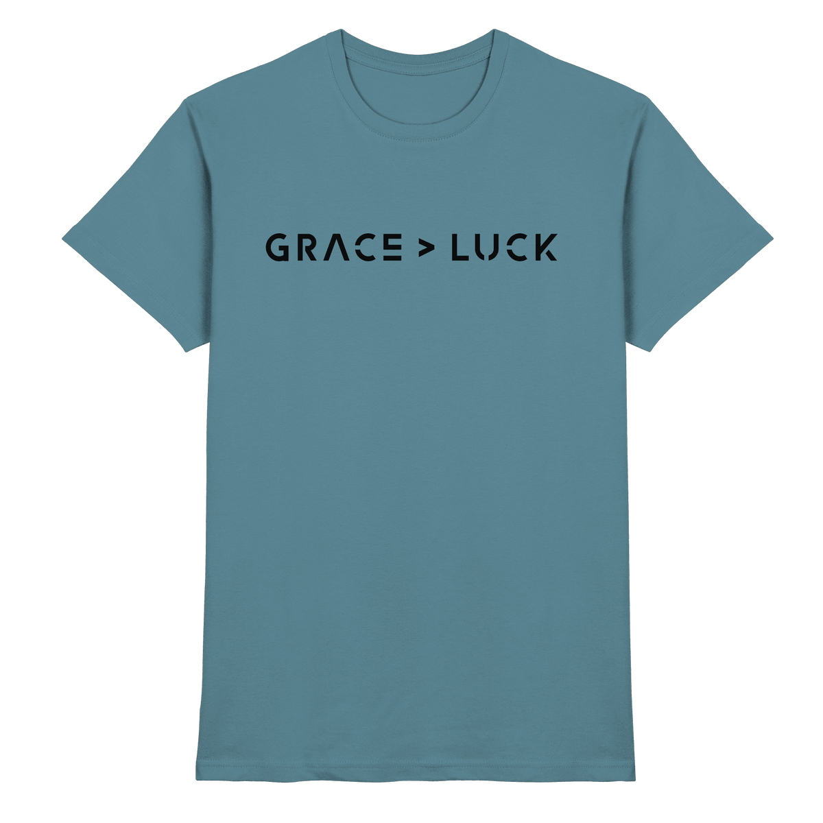 Grace > Luck | Christliches Design über Gottes Gnade - Premium Shirt - Unisex-Shirts - Stone Blue - GfoitMa