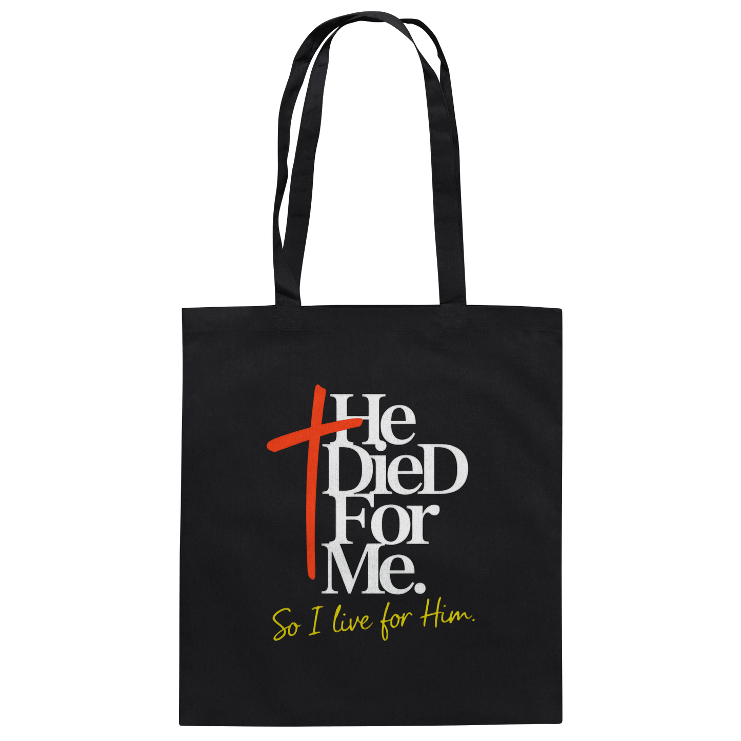 He Died for Me – Christliches Design mit Statement - Baumwolltasche - Taschen - Black - GfoitMa