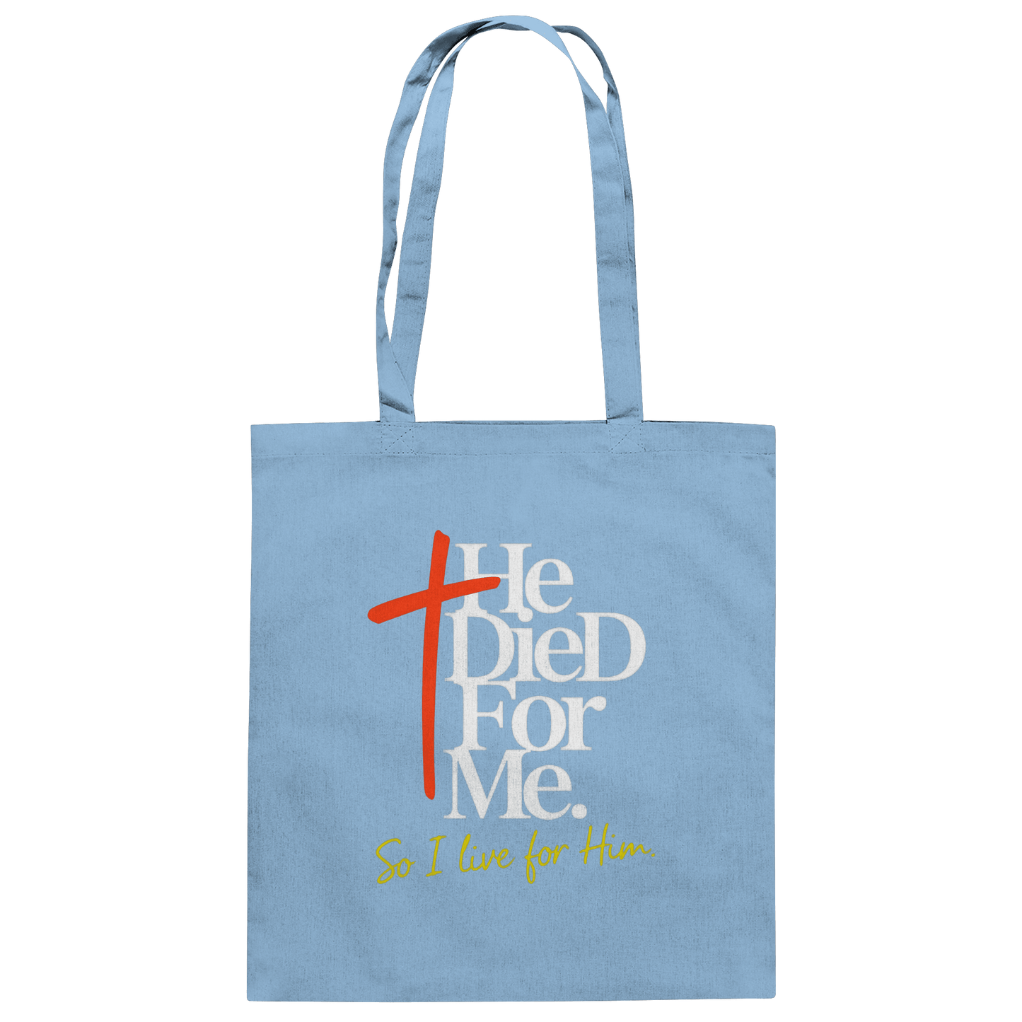 He Died for Me – Christliches Design mit Statement - Baumwolltasche - Taschen - Sky Blue - GfoitMa