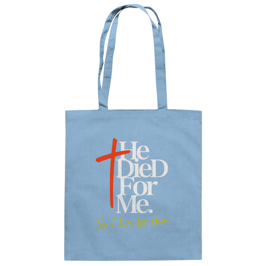 He Died for Me – Christliches Design mit Statement - Baumwolltasche - Taschen - Sky Blue - GfoitMa