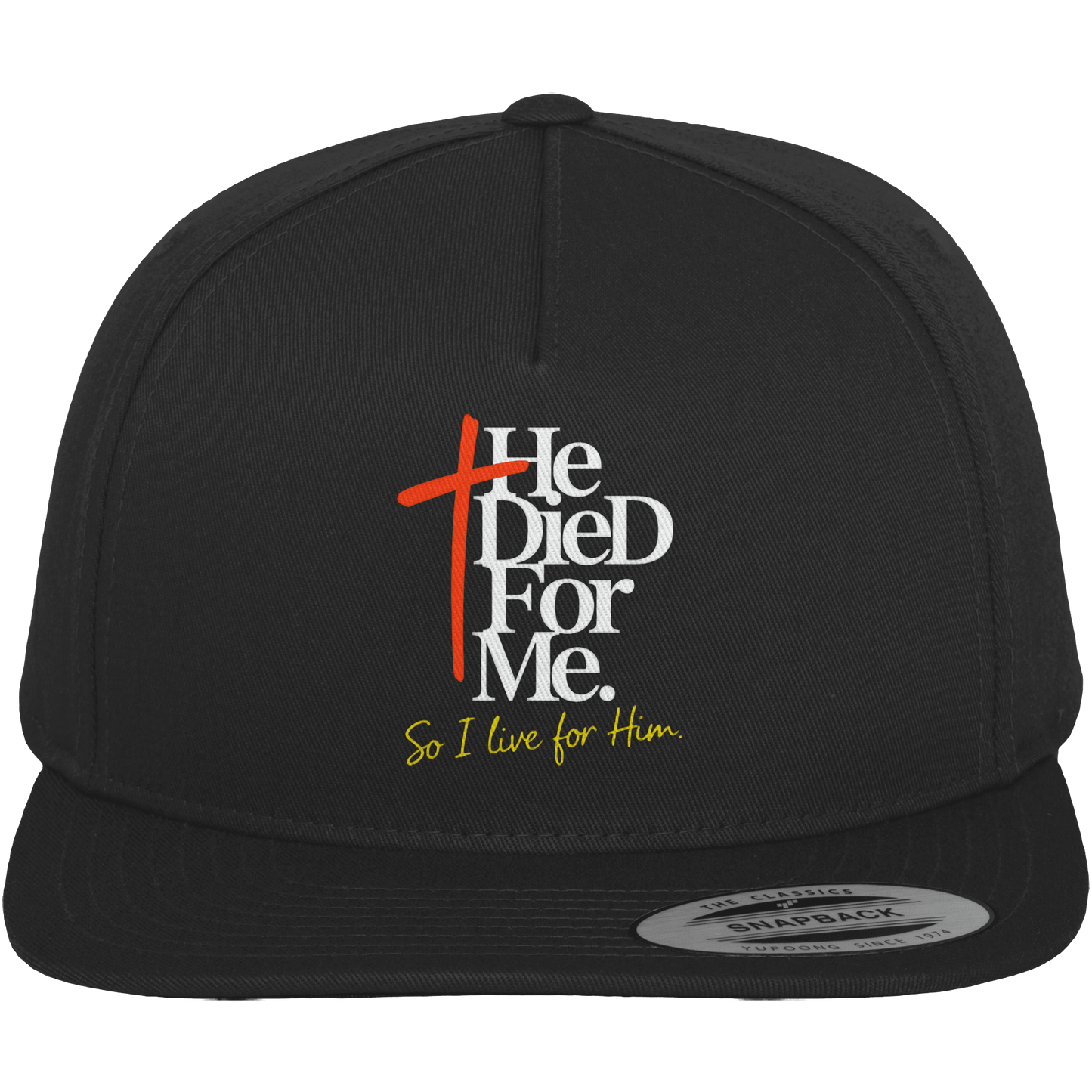 He Died for Me – Christliches Design mit Statement - Premium Snapback - Kappen & Mützen - Black / Black - GfoitMa