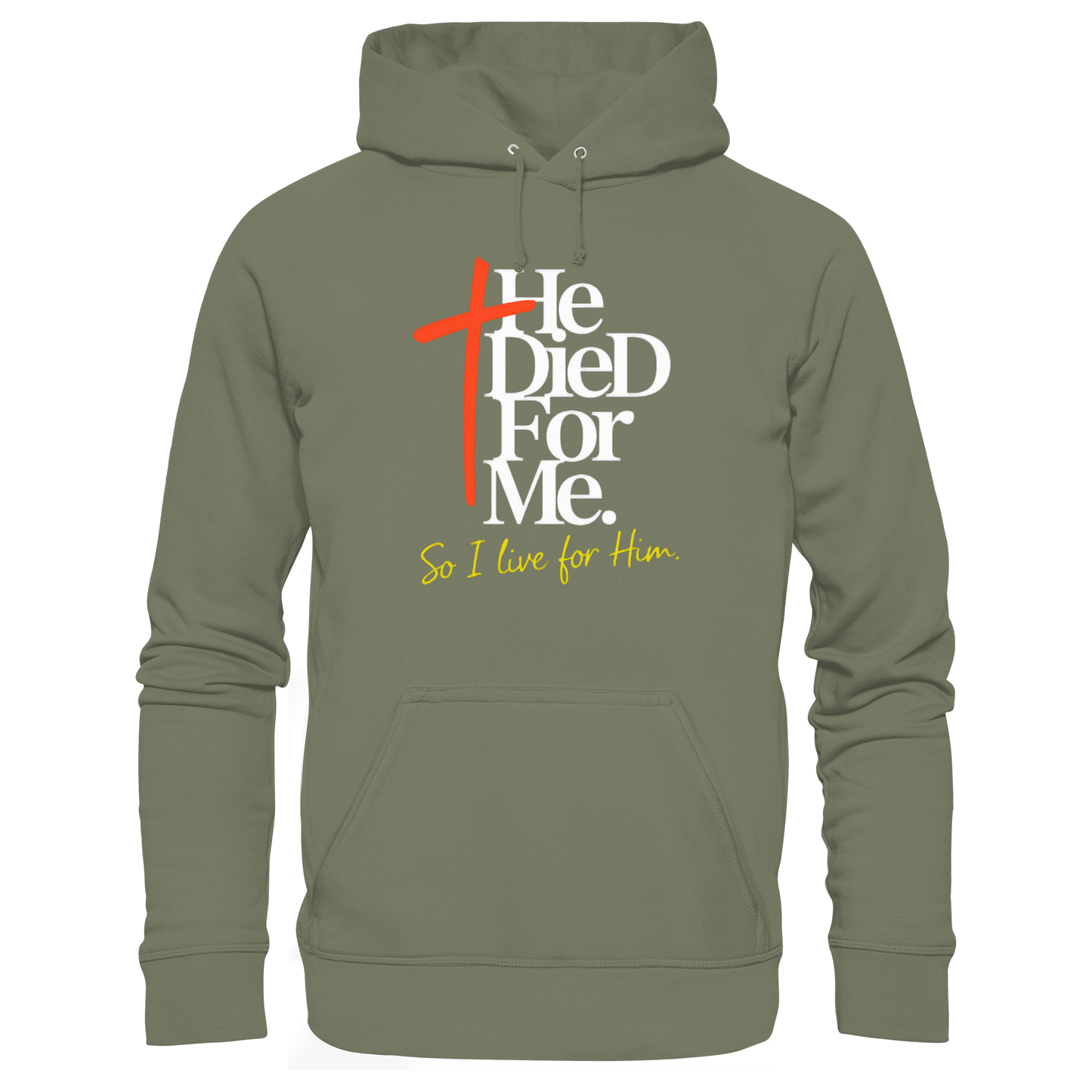 He Died for Me – Christliches Design mit Statement - Premium Unisex Hoodie - Hoodies - Classic Olive - GfoitMa