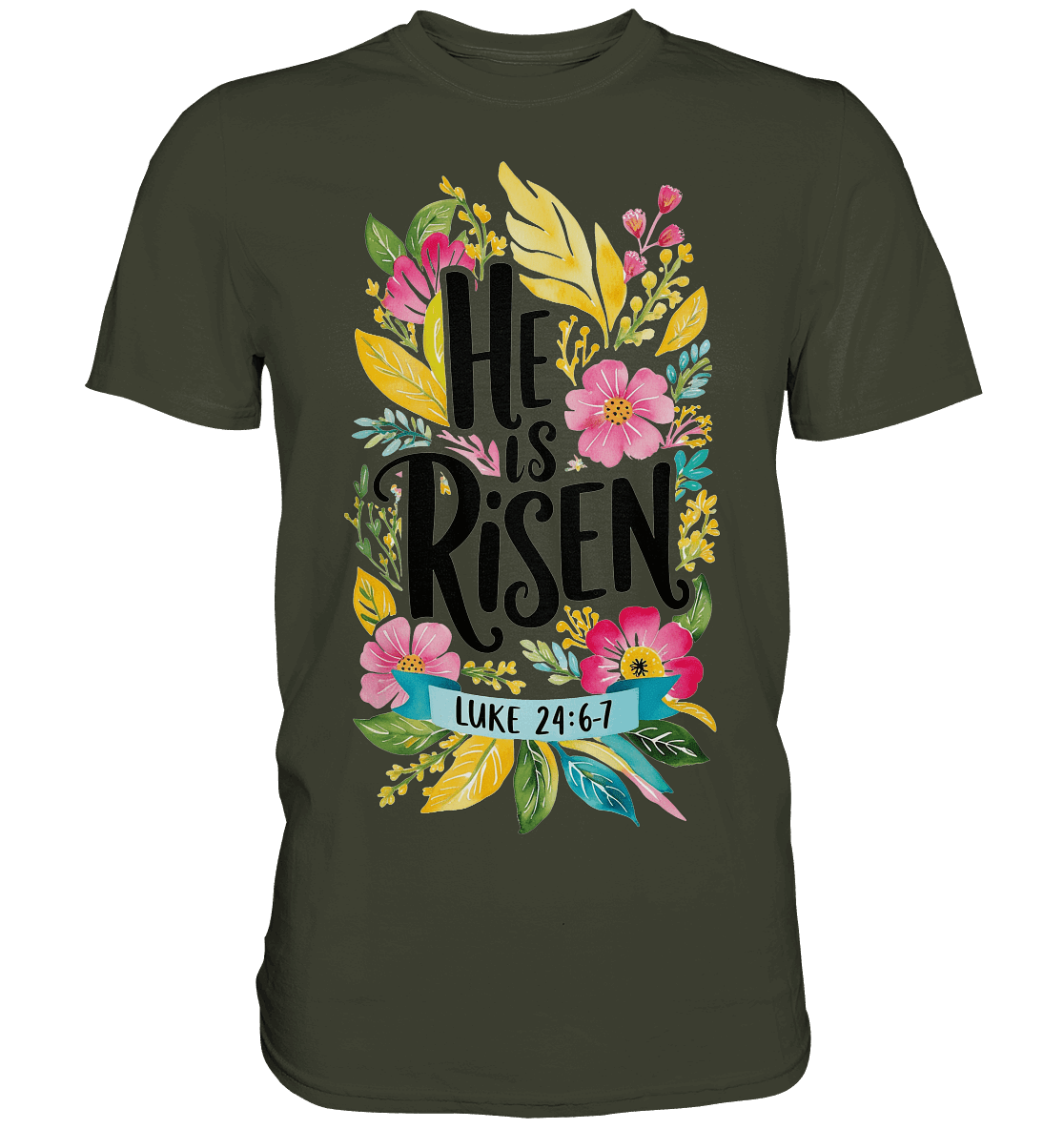 He Is Risen – Die Schönheit der Auferstehung (Vorne) | Christliche Kleidung - Premium Shirt - Unisex-Shirts - Urban Khaki - GfoitMa
