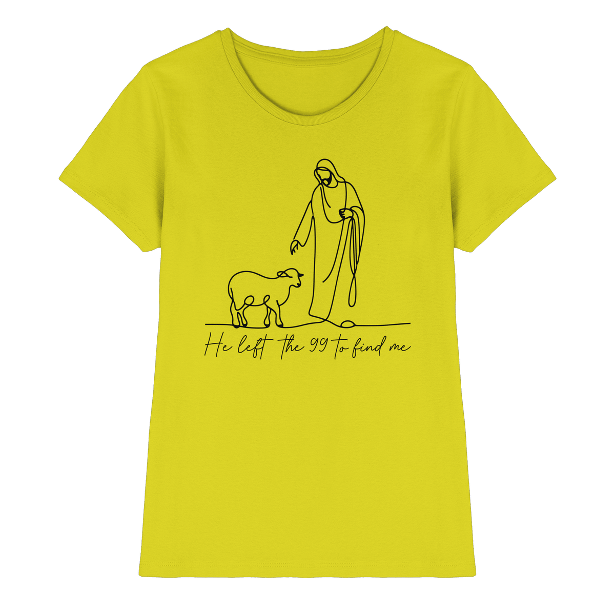 He Left the 99 to Find Me – Kraftvolle Botschaft in minimalistischem Design | Christliche Kleidung - Ladies Premium Shirt - Lady-Shirts - Pixel Lime - GfoitMa