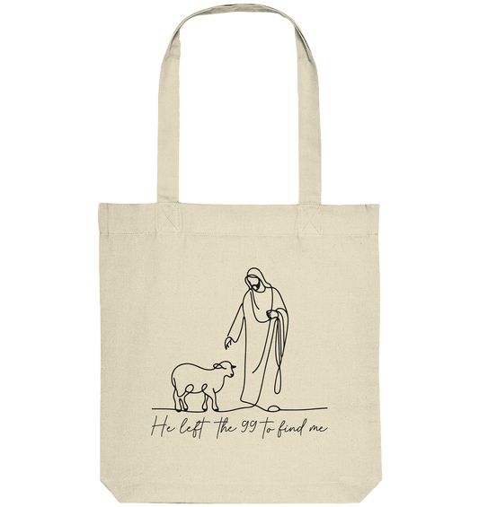 He Left the 99 to Find Me – Kraftvolle Botschaft in minimalistischem Design | Christliche Kleidung - Organic Tote-Bag - Taschen - Natural - GfoitMa