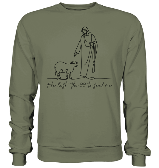 He Left the 99 to Find Me – Kraftvolle Botschaft in minimalistischem Design | Christliche Kleidung - Premium Sweatshirt - Sweatshirts - Classic Olive - GfoitMa