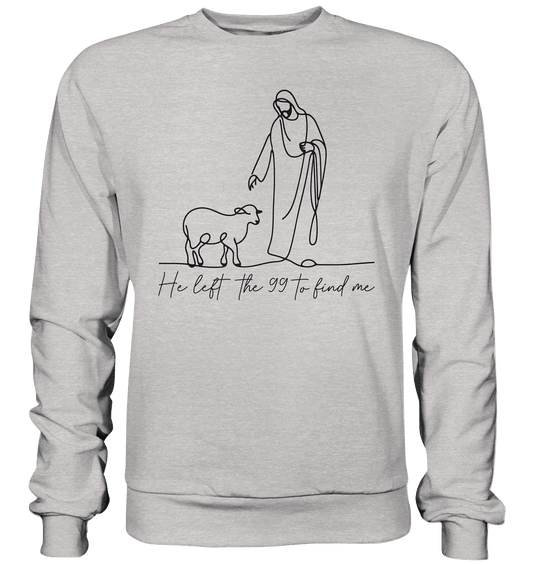 He Left the 99 to Find Me – Kraftvolle Botschaft in minimalistischem Design | Christliche Kleidung - Premium Sweatshirt - Sweatshirts - Heather Grey (meliert) - GfoitMa