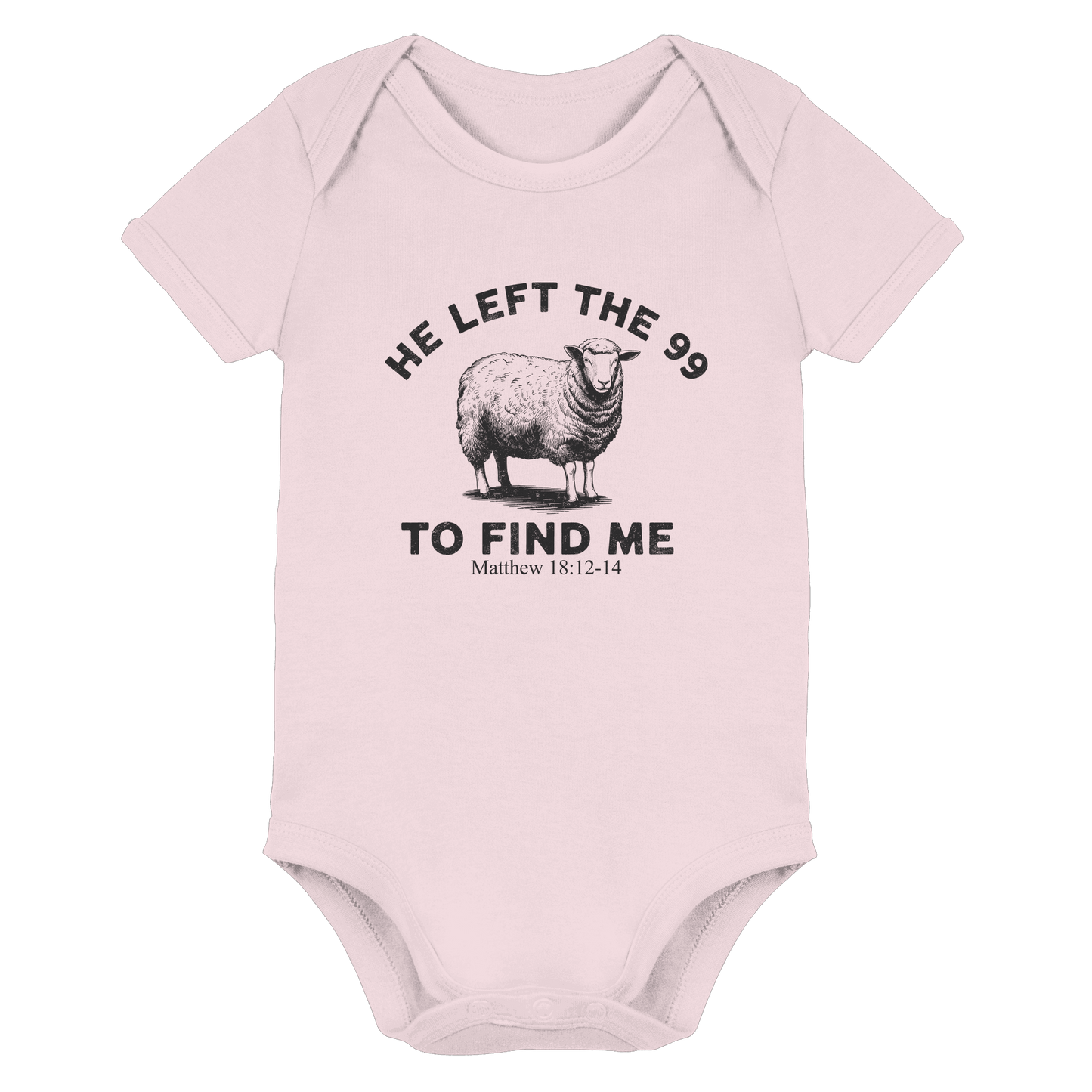 He Left the 99 to Find Me | Persönliches Glaubensbekenntnis - Organic Baby Bodysuit - Kids & Babys - Powder Pink - GfoitMa