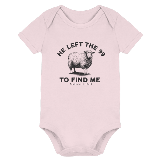 He Left the 99 to Find Me | Persönliches Glaubensbekenntnis - Organic Baby Bodysuit - Kids & Babys - Powder Pink - GfoitMa