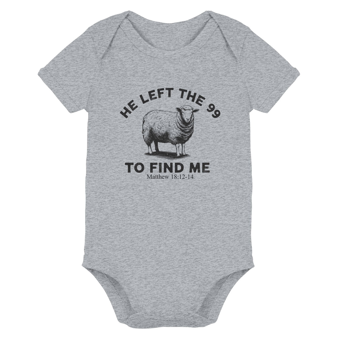 He Left the 99 to Find Me | Persönliches Glaubensbekenntnis - Organic Baby Bodysuit - Kids & Babys - Heather Grey - GfoitMa