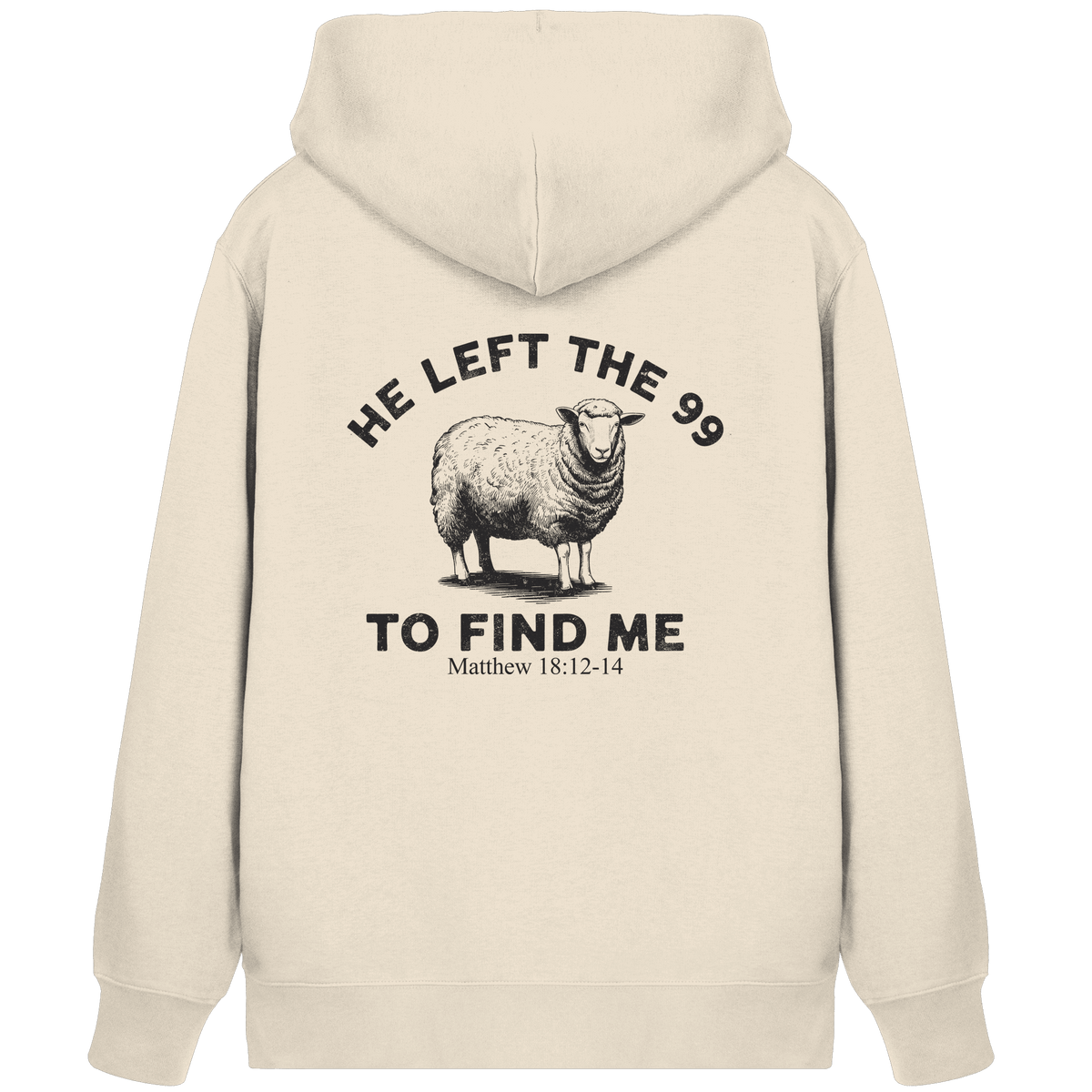He Left the 99 to Find Me | Persönliches Glaubensbekenntnis - Organic Zipper - Jacken/ Zipper - Natural Raw - GfoitMa