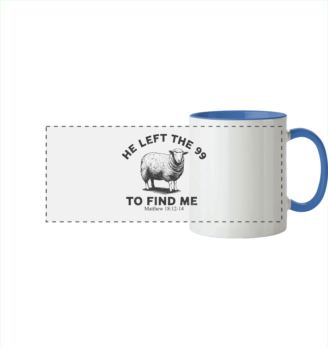 He Left the 99 to Find Me | Persönliches Glaubensbekenntnis - Panorama Tasse zweifarbig - Trinkgefäße - Cambridge Blue - GfoitMa