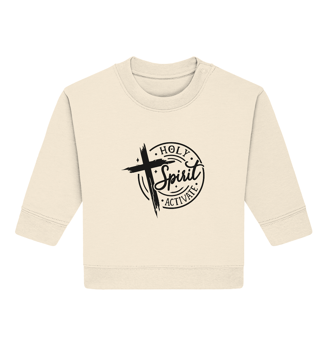 Holy Spirit Activate – Kraft durch den Geist Gottes - Baby Organic Sweatshirt - Kids & Babys - Natural Raw - GfoitMa